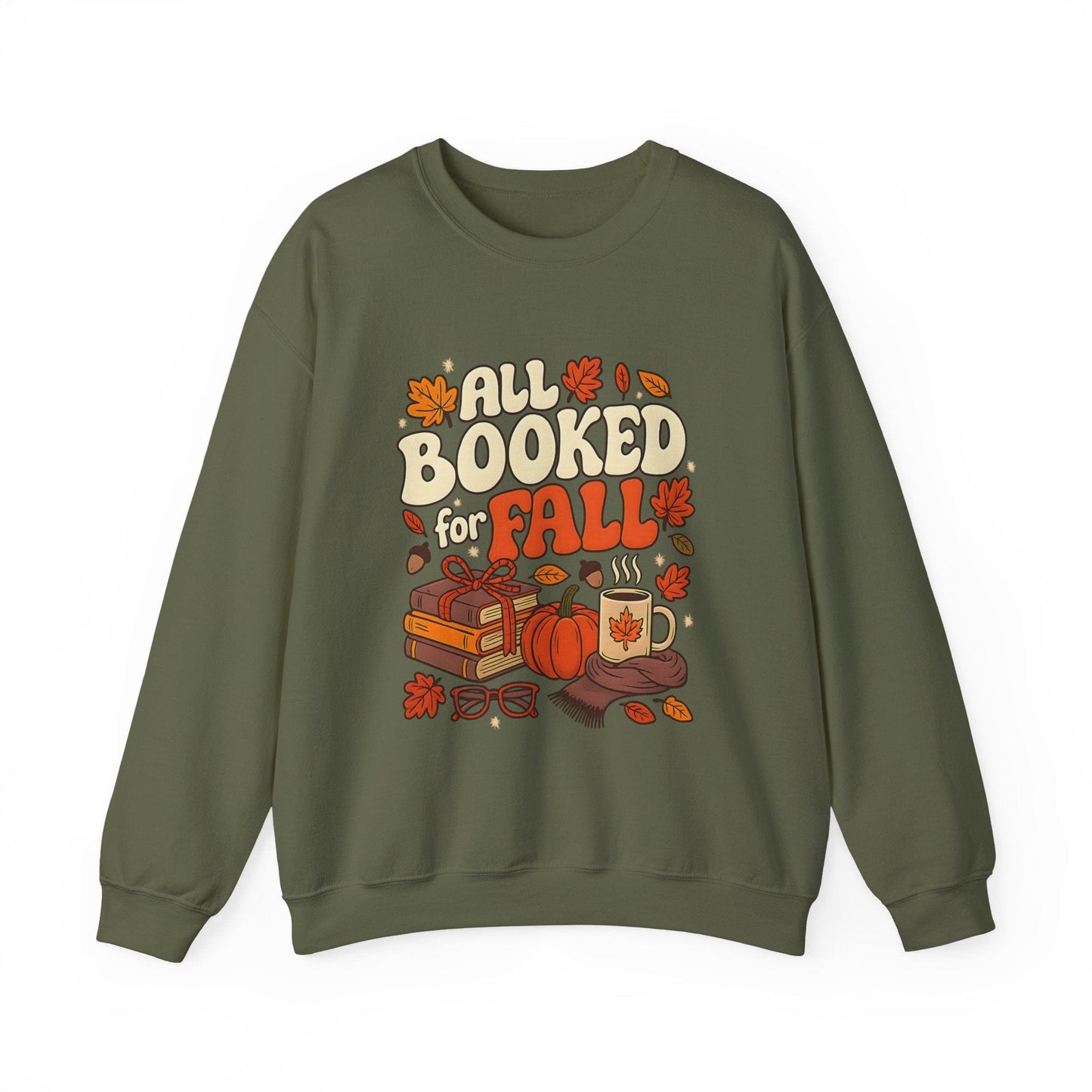 All Booked for Fall - Book Lover Sweatshirt