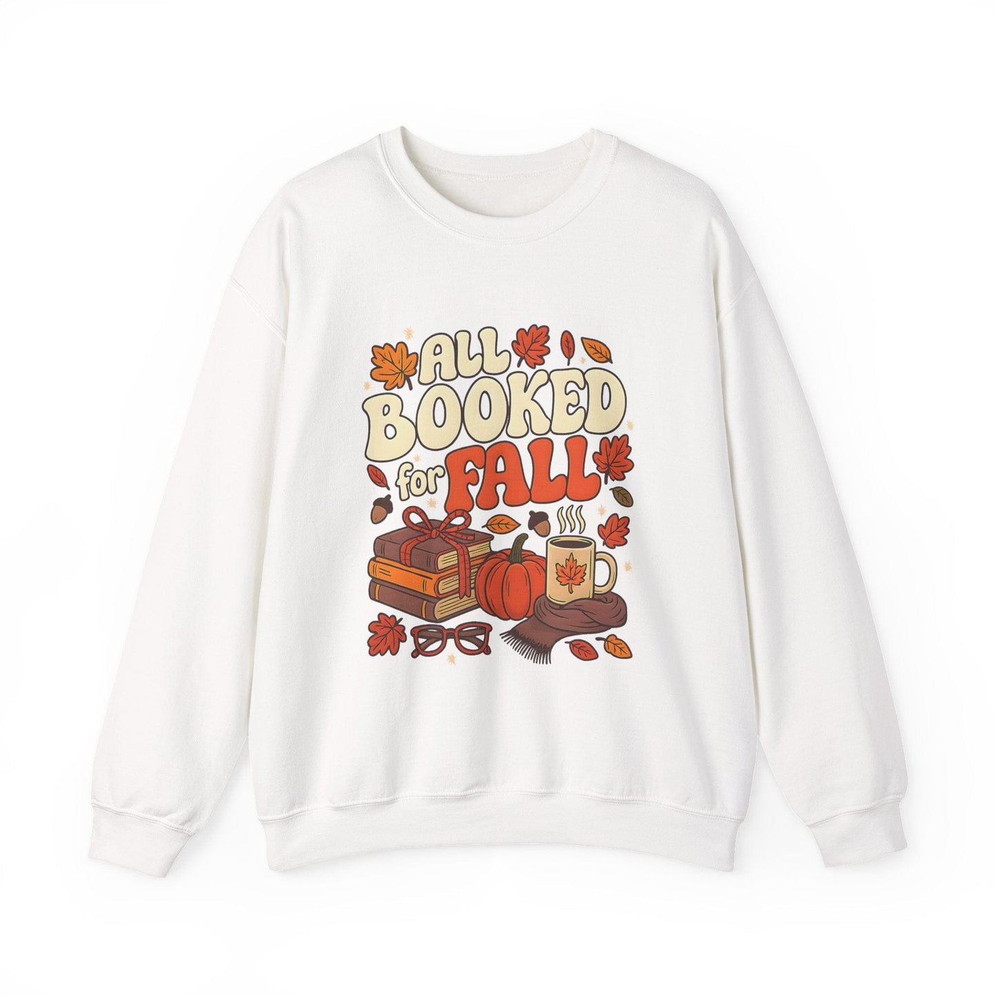 All Booked for Fall - Book Lover Sweatshirt