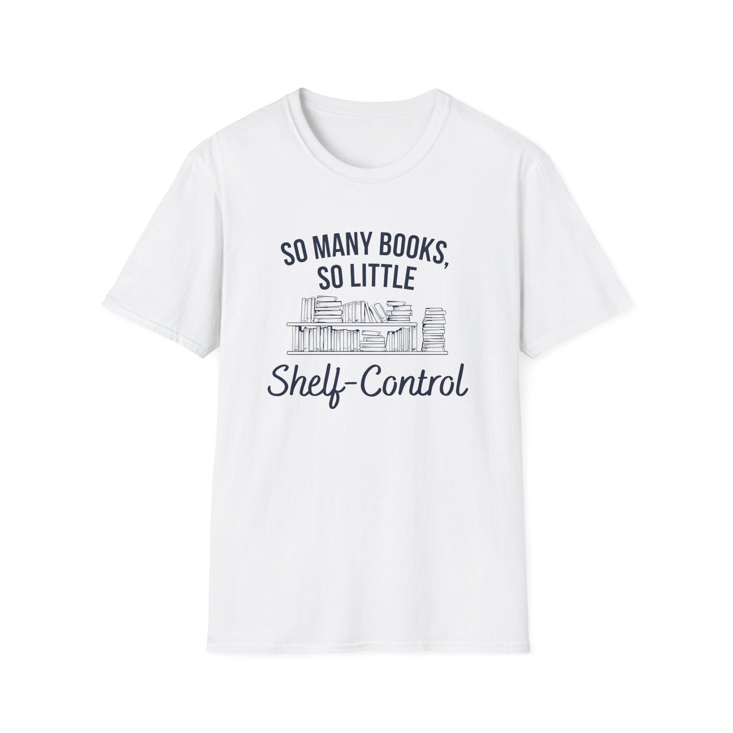 No Shelf Control - Book Lover T-Shirt