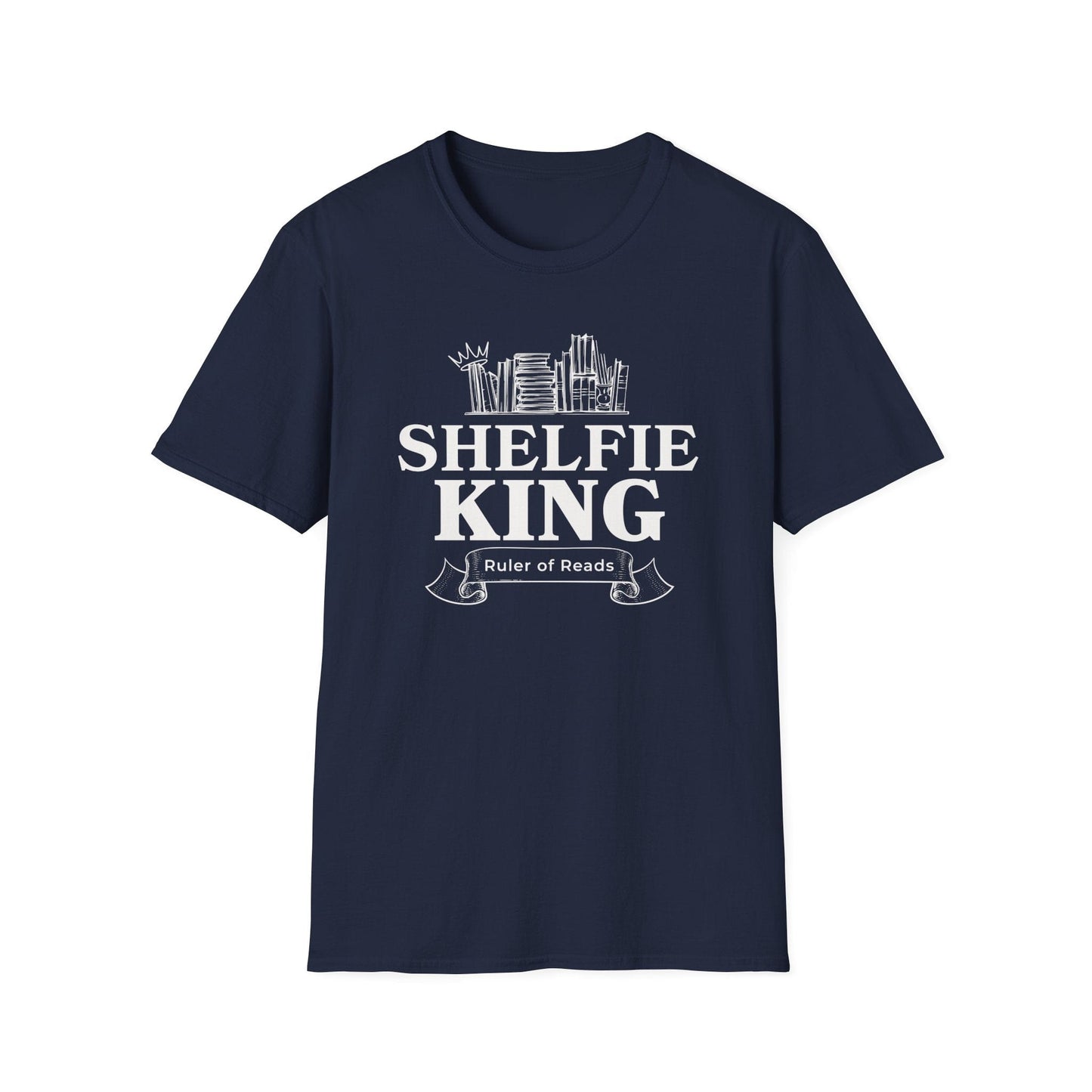 Shelfie King T-Shirt - Rule Your Reading Realm