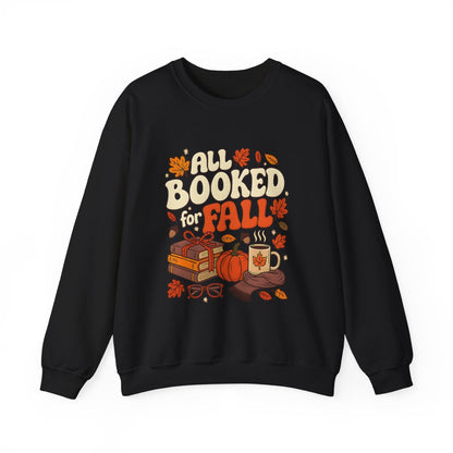 All Booked for Fall - Book Lover Sweatshirt