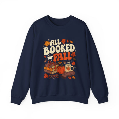 All Booked for Fall - Book Lover Sweatshirt