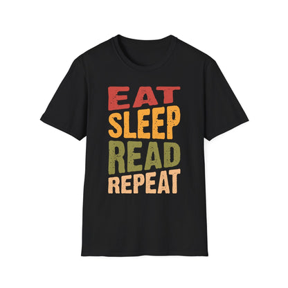 Eat Sleep Read Repeat - Book Lover T-Shirt