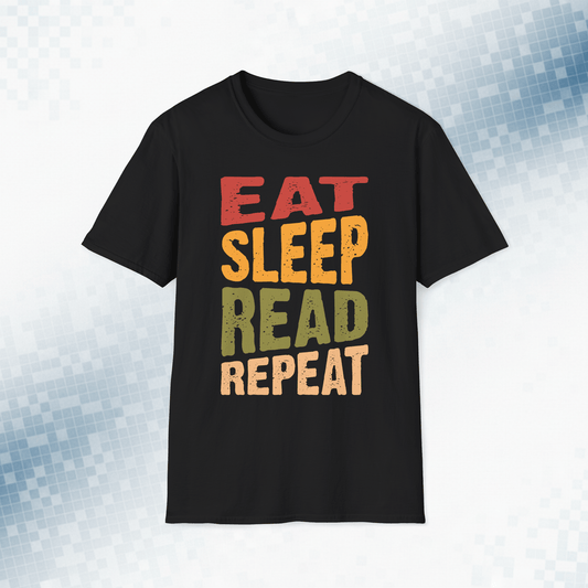 Eat Sleep Read Repeat - Book Lover T-Shirt