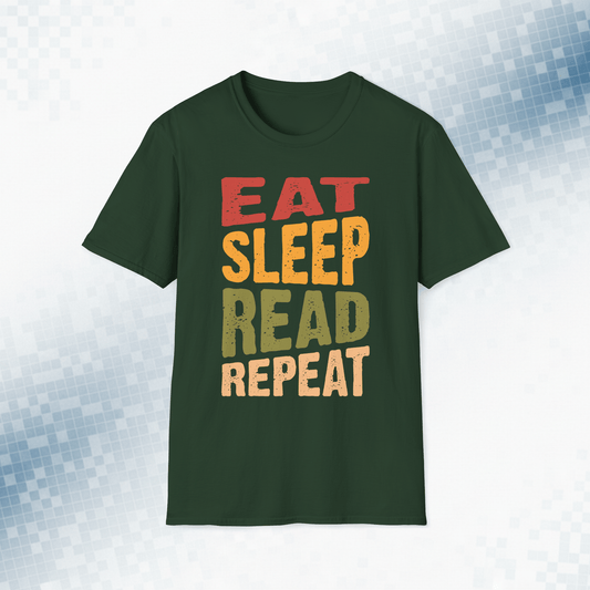 Eat Sleep Read Repeat - Book Lover T-Shirt