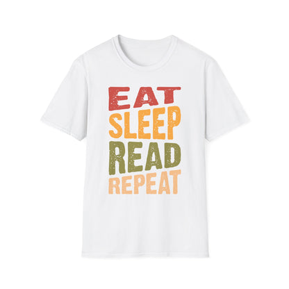 Eat Sleep Read Repeat - Book Lover T-Shirt