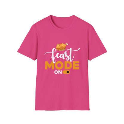 Feast Mode On - Funny Thanksgiving T-Shirt
