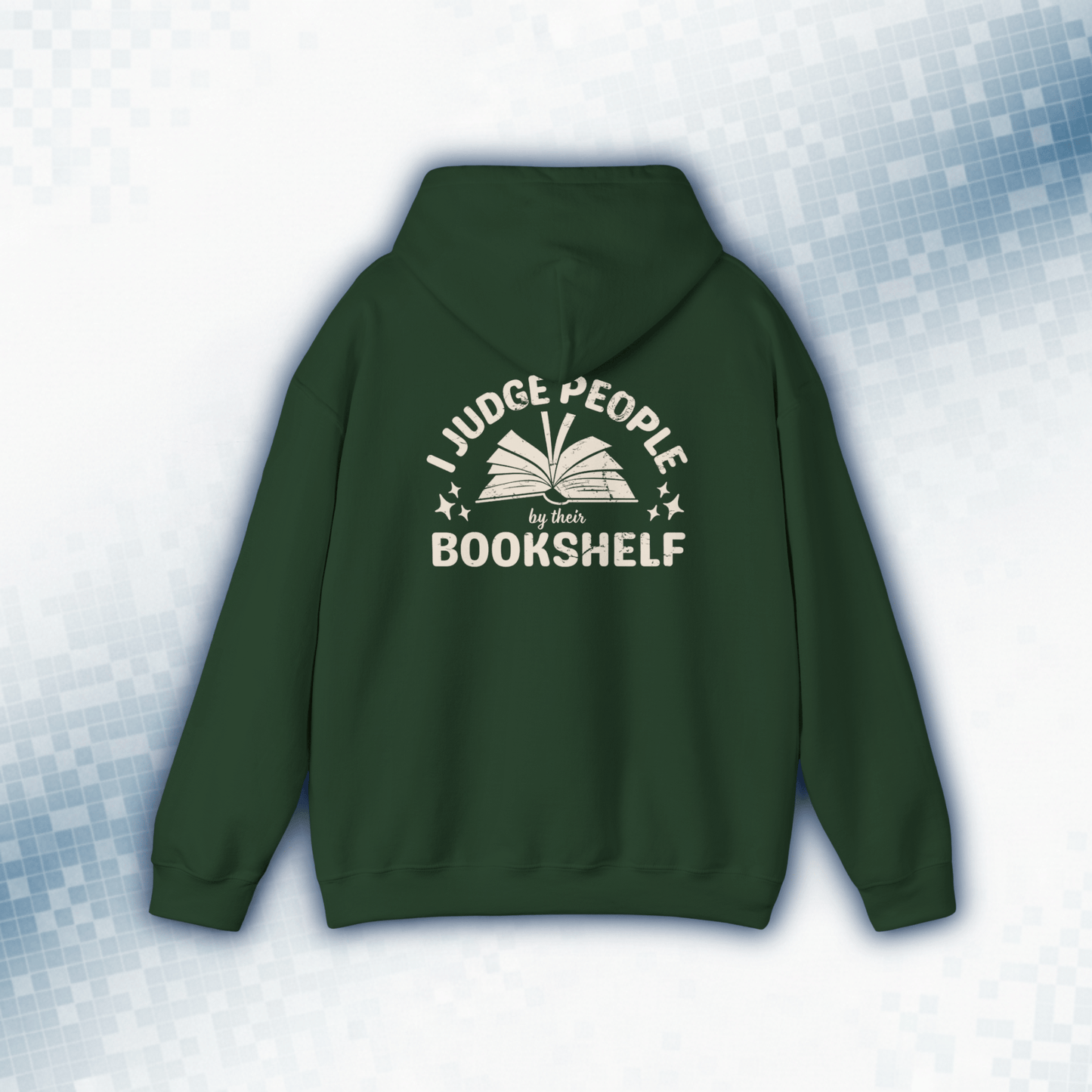 I Judge People By Their Bookshelf Hoodie — Vintage Book Lover Hoodie