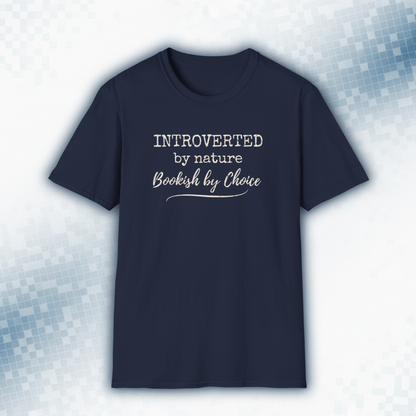 Introverted By Nature - Bookish By Choice T-Shirt