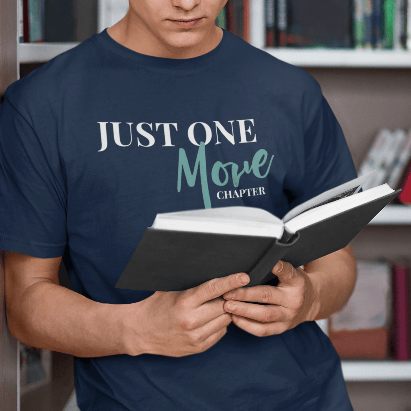 Just One More Chapter — Book Lover Tee