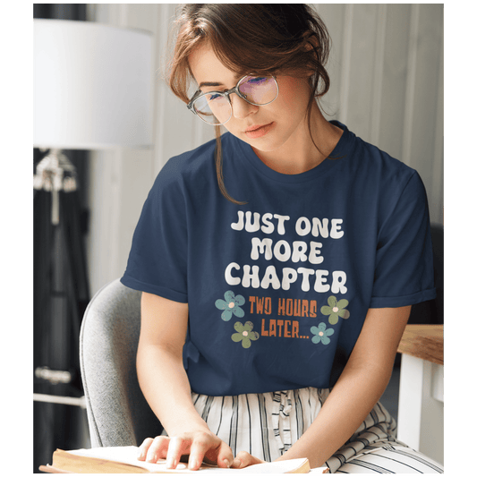 Just One More Chapter, Two Hours Later - Retro Book Lover Tee