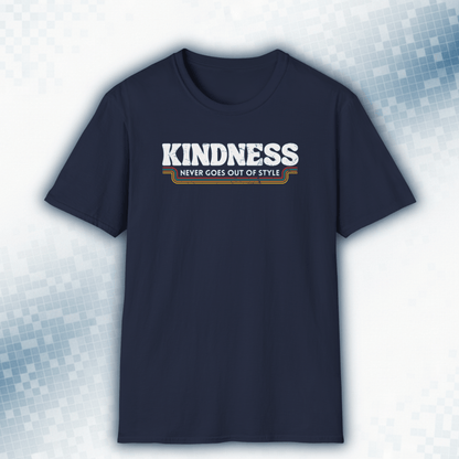 Kindness Never Goes Out Of Style - Vintage Retro Tee