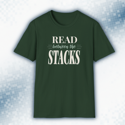 Read Between The Stacks — Vintage Book Lover Tee