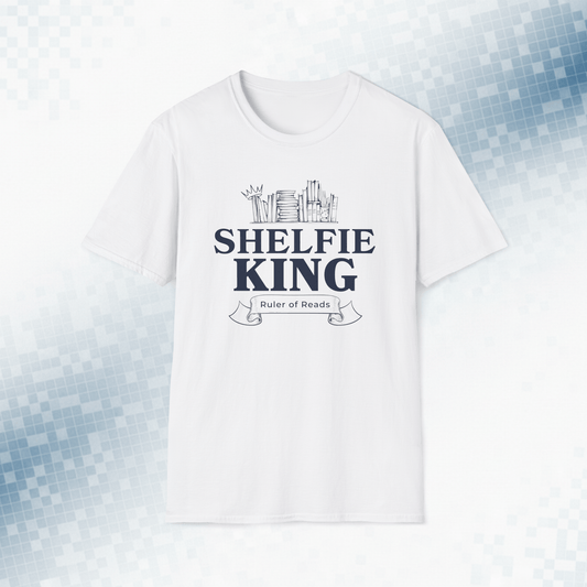 Shelfie King T-Shirt - Rule Your Reading Realm