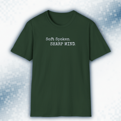 Soft Spoken, Sharp Mind - Quiet Confidence Tee