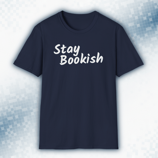 Stay Bookish - Vintage Book Lover T-Shirt