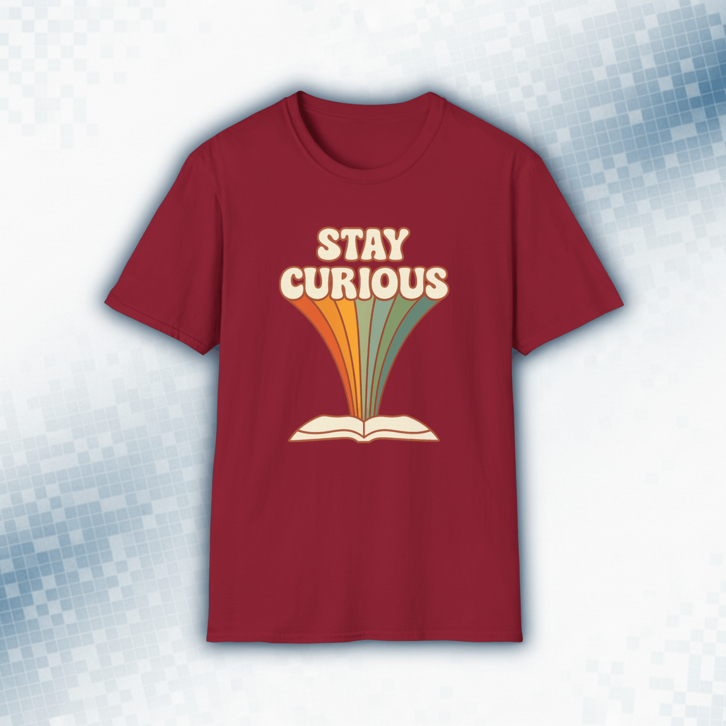 Stay Curious T-Shirt — Retro Rainbow Book Lover Tee