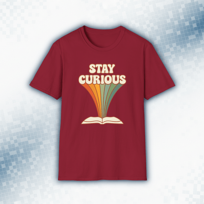 Stay Curious T-Shirt — Retro Rainbow Book Lover Tee