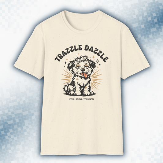 Trazzle Dazzle - Groomer Tee