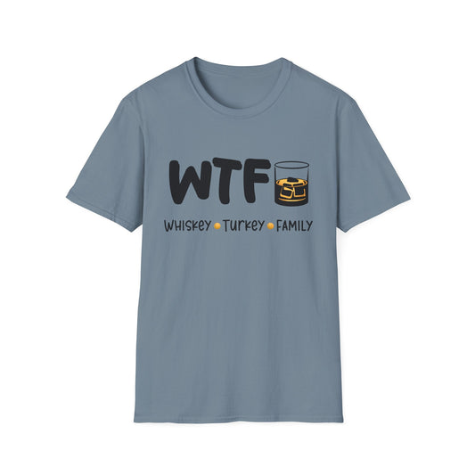 WTF – Whiskey, Turkey, Family Funny Thanksgiving T-Shirt