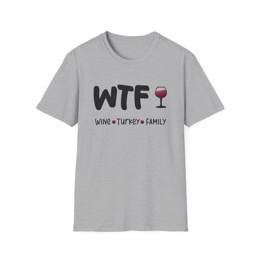 WTF – Wine Turkey, Family Funny Thanksgiving T-Shirt